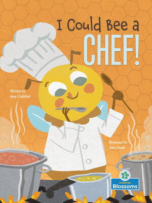 cover image of I Could Bee a Chef!